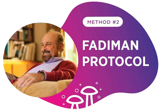 A man sits and smiles indoors next to a graphic labeled "Method #2 Fadiman Protocol" with illustrated mushrooms at the bottom.